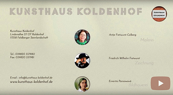 Kunsthaus Koldenhof, Emerita Pansowová, Bildhaueri Antje Fretwurst-Colberg, Malerei Friedrich-Wilhelm Fretwurst, Zeichnung